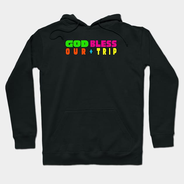 GOD BLESS OUR TRIP JEEPNEY FILIPINO NEON Hoodie by Aydapadi Studio